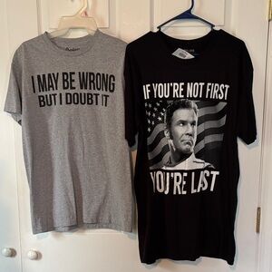 2 funny t’s- I May Be Wrong and Ricky Bobby’s Motto Graphic Tees
